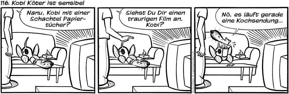 116. Kobi Köter ist sensibel