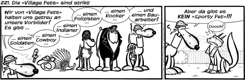 221. Die «Village Pets» sind strikt